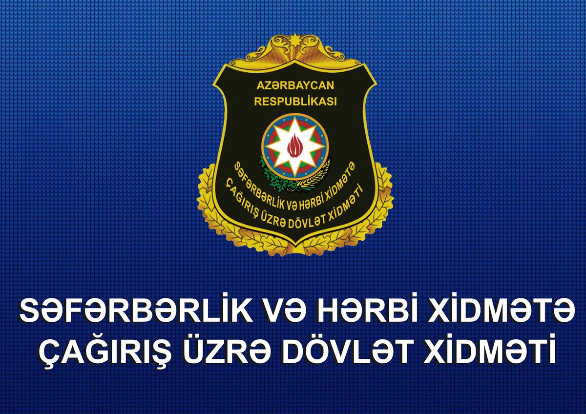 Seferberlik ve herbi xidmet. Herbi Xidmete cagiris. Səfərbərlik logo. Herbi Xidmete cagiris logo. Herbi Komisarliq logo.